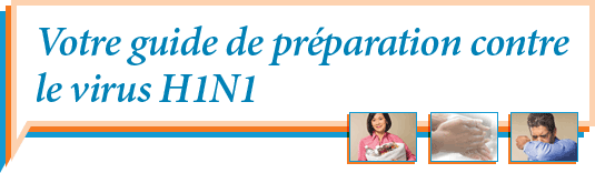 Your H1N1 Preparedness Guide
