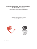 Initiative canadienne en sant&eacute; cardiovasculaire : &Eacute;valuation du processus entourant l'&eacute;tape de d&eacute;monstration