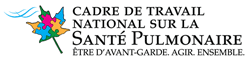 Cadre de travail national sur la sant� pulmonaire - �tre d'avant-garde, agir, ensemble