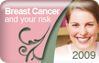 Breast Cancer and Your Risk