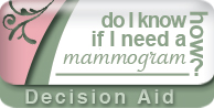How do I know if I need a mammogram?