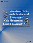 International Studies on the Incidence and Prevalence of Child Maltreatment:  Selected Bibliography