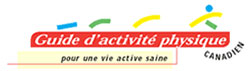Guide d&rsquo;activit&eacute; physique canadien