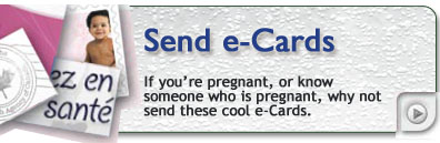 If you&rsquo;re pregnant, why not let your friends know with one of these cool eCards. If you know someone who is pregnant, maybe a friend, maybe your daughter, send them a card, it has useful links back to this site to help them enjoy a healthy pregnancy.
