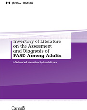 Assessment and Diagnosis of FASD Among Adults: A National and International Systematic Review