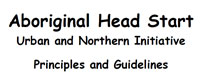 Aboriginal Head Start Urban and Northern Initiative