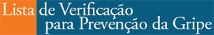 Lista de Verifica��o para Preven��o da Gripe