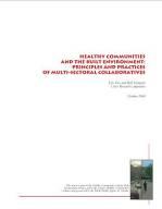 Healthy Communities and the Built Environment: Principles and Practices of Multi-sectoral Collaborations