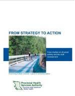 From Strategy to Action: Case Studies on Physical Activity and the Built Environment