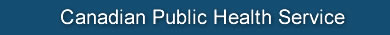 Canadian Public Health Service